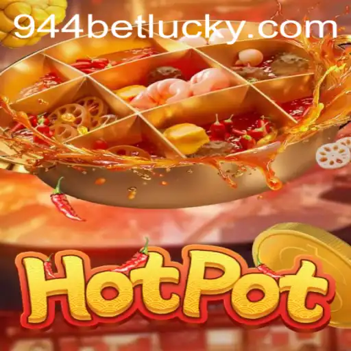 Exploring the World of Hotpot: A Dynamic Gaming Experience