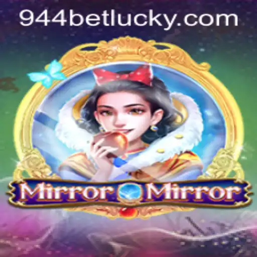Exploring the Enchanting World of MirrorMirror and Navigating 944bet PH Login