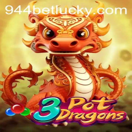 Unveiling the Adventure of 3PotDragons and Mastering 944bet PH Login