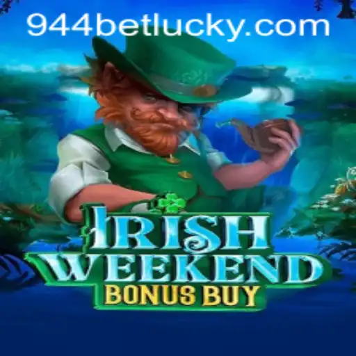 Exploring the Thrills of IrishWeekendBonusBuy in the World of 944bet PH Login